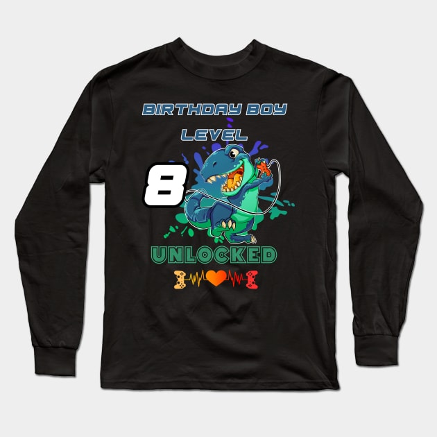 Birthday Boy Level 8 Unlocked Long Sleeve T-Shirt by DesingHeven